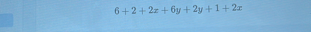 6+2+2x+6y+2y+1+2x