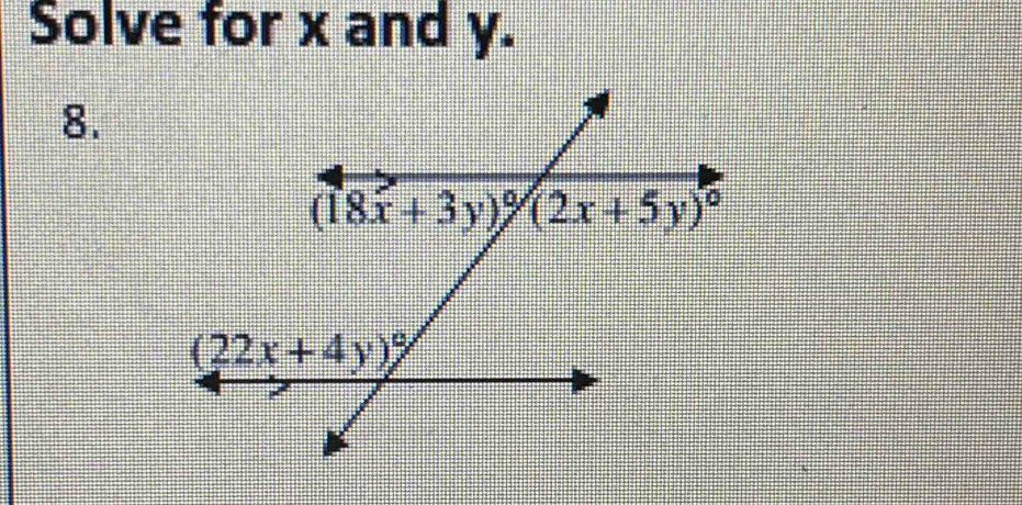 Solve for x and y.
8.