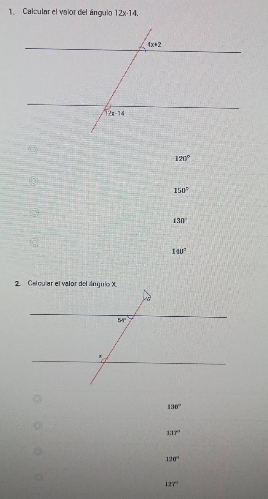 Resuelto:Calcular el valor del ángulo 12x-14. 120° 150° 130° 140° 2 ...