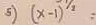 (x-1)^1/2=