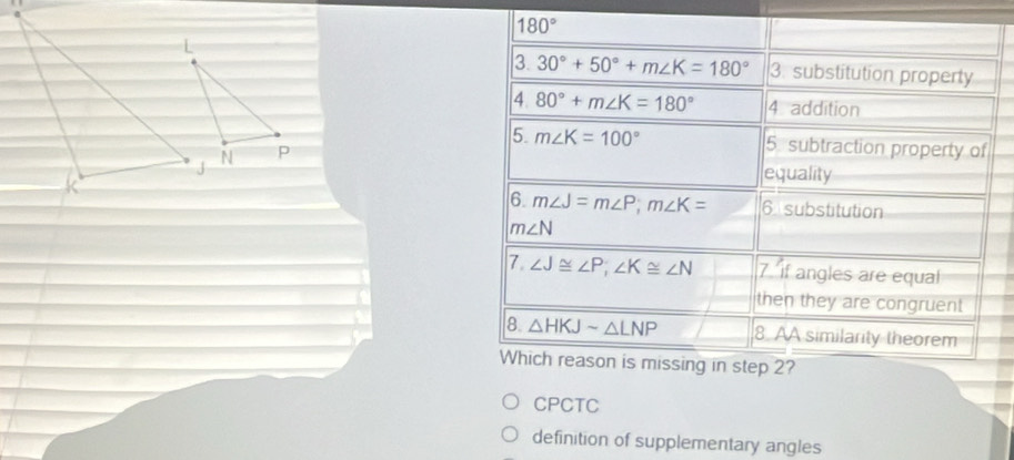 CPCTC
definition of supplementary angles