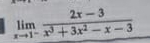 limlimits _xto 1^- (2x-3)/x^3+3x^2-x-3 