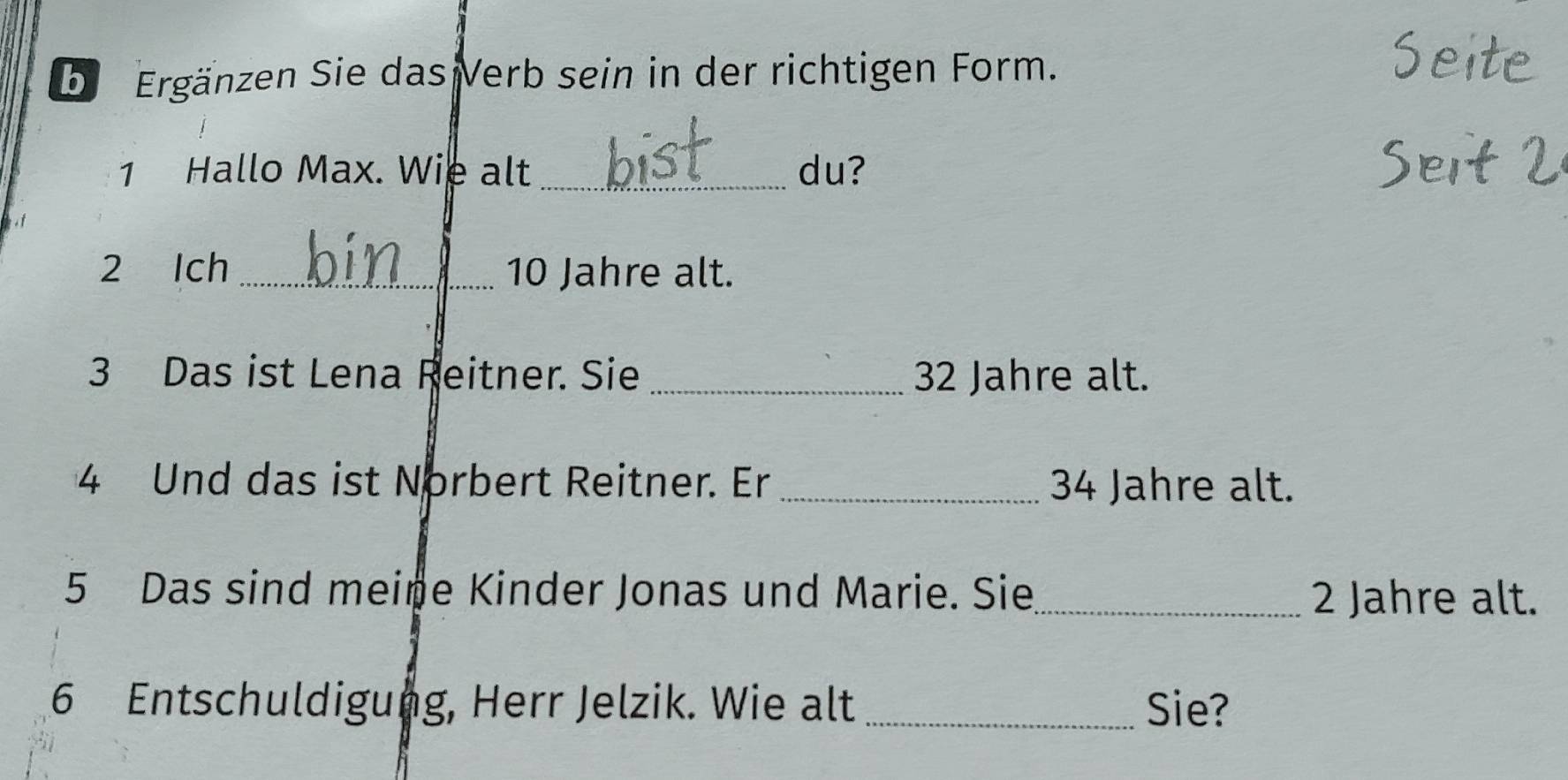 Gelöst:beErgänzen Sie das Verb sein in der richtigen Form. 1 Hallo Max ...