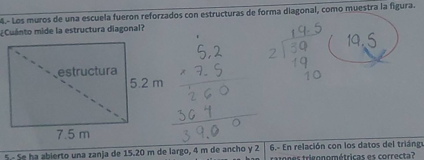 Resuelto:4.- Los muros de una escuela fueron reforzados con estructuras ...