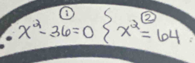 x^2-36=0 x^2=64