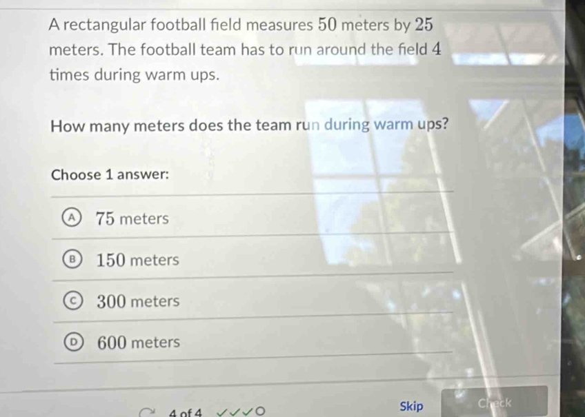 Solved: A rectangular football field measures 50 meters by 25 meters ...