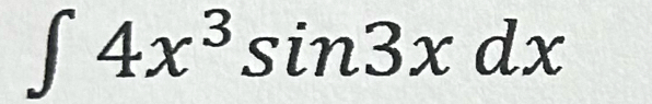 ∈t 4x^3sin 3xdx