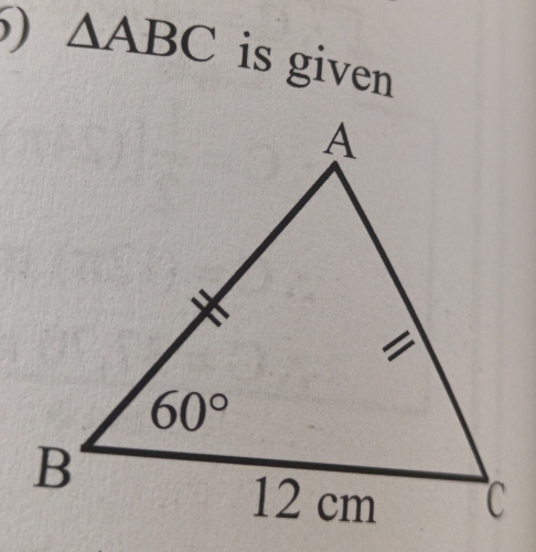 ) △ ABC is given