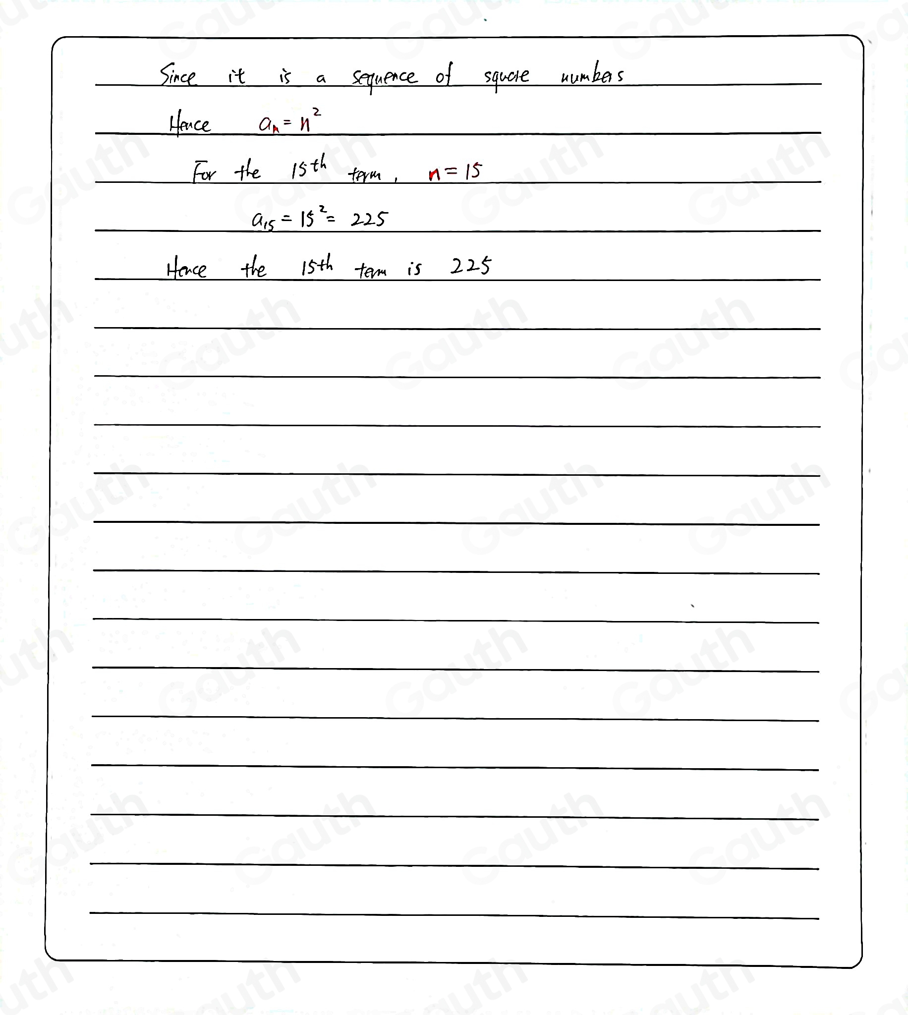 Solved: Work out the 15^(th) term in the sequence of square numbers. [Math]