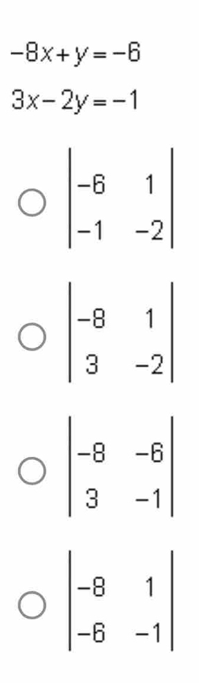 -8x+y=-6
3x-2y=-1