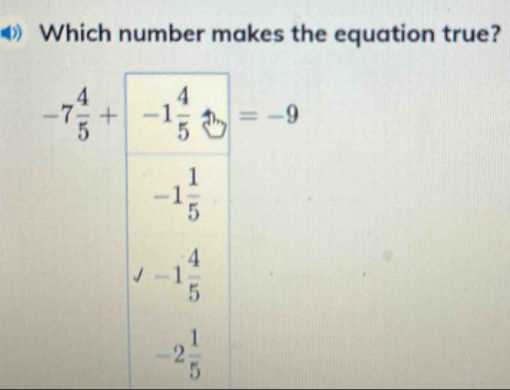 Which number makes the equation true?