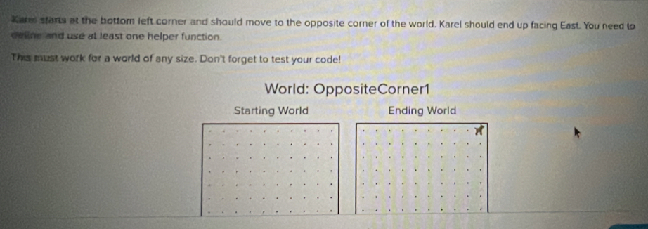 Solved: Kars starts at the bottom left corner and should move to the ...