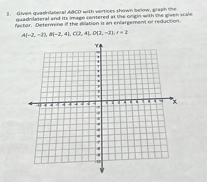 Solved: Given quadrilateral ABCD with vertices shown below, graph the ...