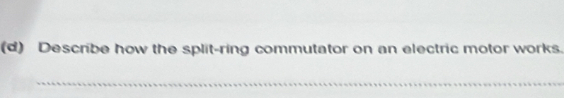 Describe how the split-ring commutator on an electric motor works. 
_