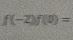 f(-2)f(0)=