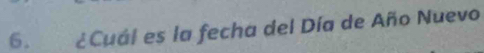 ¿Cuál es la fecha del Día de Año Nuevo