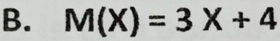 M(X)=3X+4