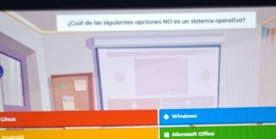 ¿Cuál de las siguientes opciones NO es un sistema operativo?
Linux Windows
Android Microsoft Office