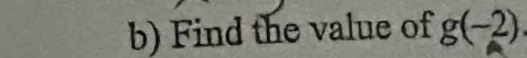 Find the value of g(-2)