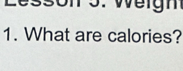 What are calories?