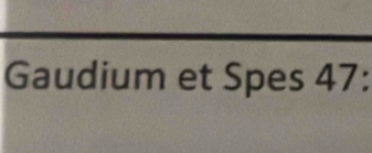 Gaudium et Spes 47: