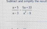 Subtract and simplify the result