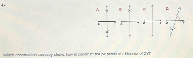 Which construction correctly shows how to construct the perpendicular bisector of overline XY ?