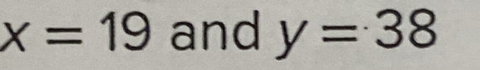 x=19 and y=38