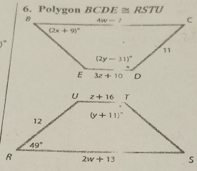 1^3 olygon BCDE≌ RSTU°