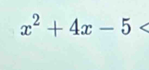 x^2+4x-5