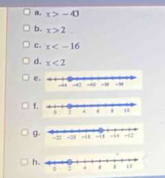 x>-43
b. x>2. 
C. x
d. x<2</tex>
e
f
g
h