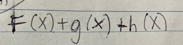 7J
F(x)+g(x)+h(x)