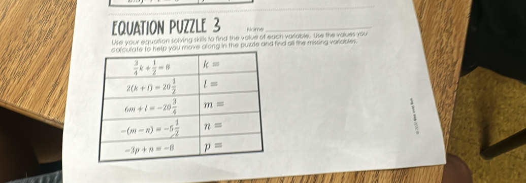 EQUATION PUZZLE 3 Name_
Use your equation solving skills to find the value of each variable. Use the volues you
ou move along in the puzzle and find all the missing veriables.
1