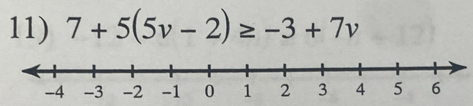 7+5(5v-2)≥ -3+7v