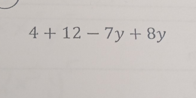 4+12-7y+8y