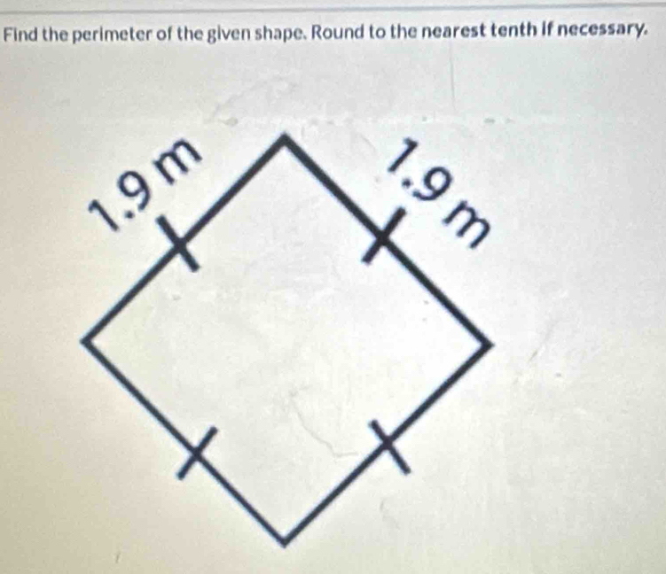 Find the perimeter of the given shape. Round to the nearest tenth if necessary.