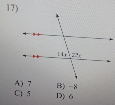 A) 7 B) -8
C) 5 D) 6