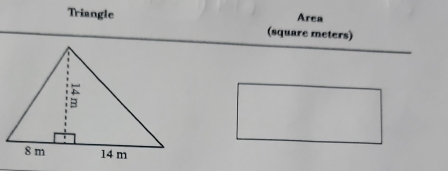 Area 
Triangle (square meters)