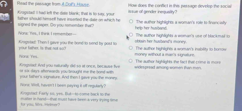 Solved: Read the passage from A Doll's House. How does the conflict in ...