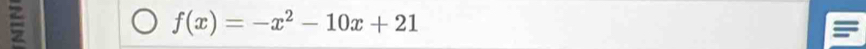 f(x)=-x^2-10x+21