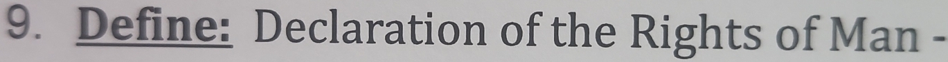 Define: Declaration of the Rights of Man -