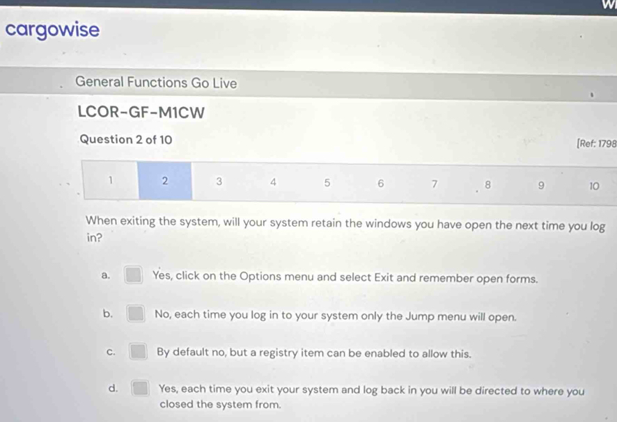 Solved: cargowise General Functions Go Live LCOR-GF-M1CW Question 2 of ...