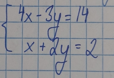 beginarrayl 4x-3y=14 x+3y=2endarray.