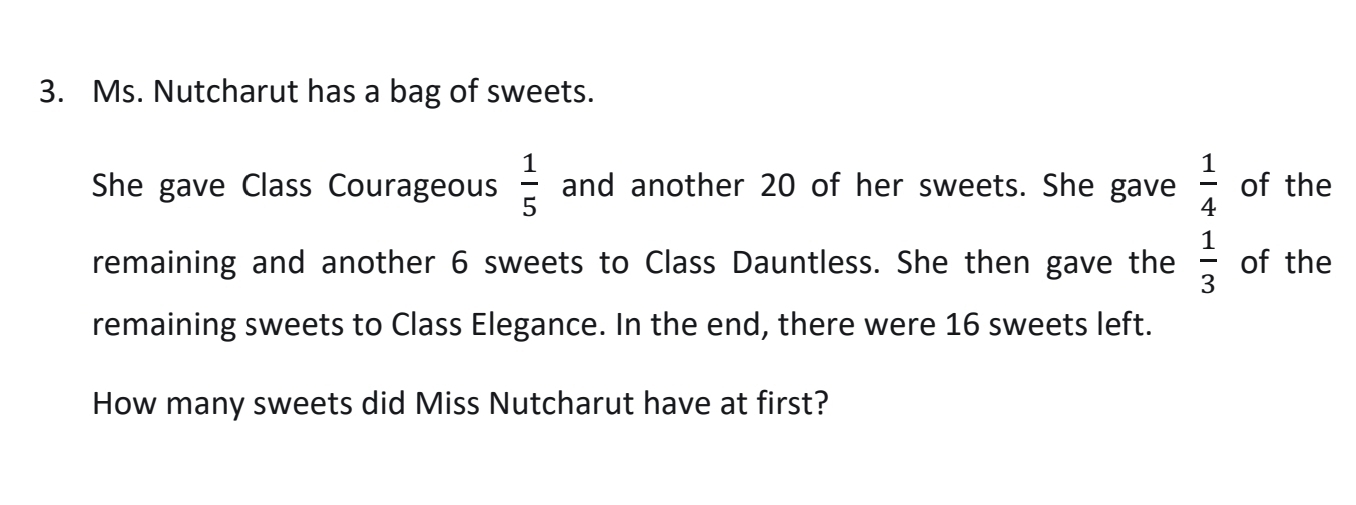 Telah dijawab:Ms. Nutcharut has a bag of sweets. She gave Class ...