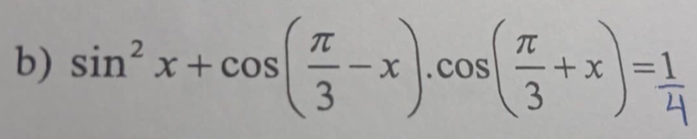 sin²x+cos(-x).cos(+x)=1