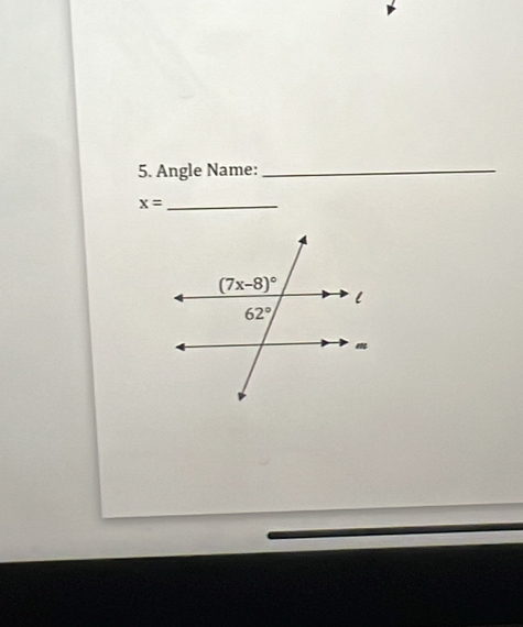 Angle Name:_
x= _