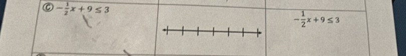 - 1/2 x+9≤ 3
- 1/2 x+9≤ 3