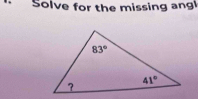 Solve for the missing ang