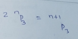 2^n_p=n+1
3
P_3