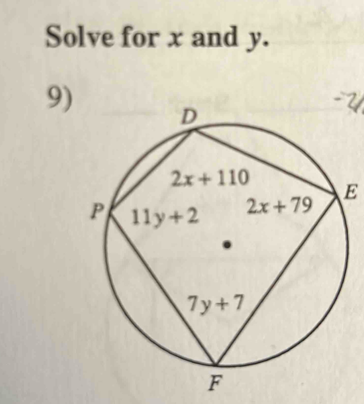 Solve for x and y.
9)
E